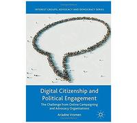 Digital Citizenship And Political Engagement