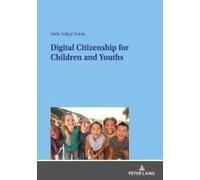 Digital Citizenship For Children And Youths