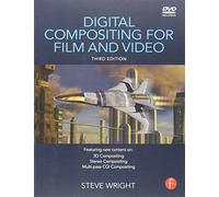 Digital Compositing for Film and Video