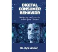Digital Consumer Behavior