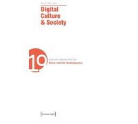 Digital Culture & Society-dcs: Ruins and the Contemporary Issue 1/2025 (11)