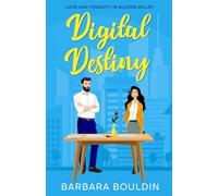 Digital Destiny: Love and Tenacity in Silicon Valley