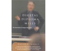 Digital Diploma Mills by Noble & David F. David F. Noble (Auteur)