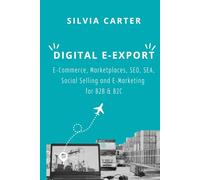 DIGITAL E-EXPORT E-Commerce, Marketplaces, SEO, SEA, Social Selling and E-Marketing for B2B & B2C