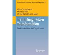 Digital Eco Systems and Societal Challenges: The Future of Work and Organizations