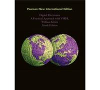 Digital Electronics A Practical Approach with VHDL by William Kleitz William Kleitz, (Auteur)