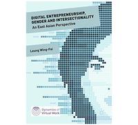 Digital Entrepreneurship, Gender And Intersectionality