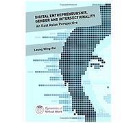 Digital Entrepreneurship, Gender And Intersectionality