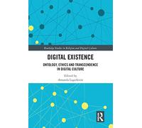 Digital Existence