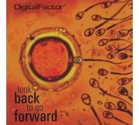 Digital Factor - Look Back to Go Forward [Import]