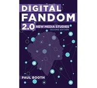 Digital Fandom 2.0: New Media Studies (Digital Formations) - [Livre en VO] Paul Booth (Auteur)