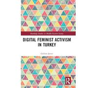 Digital Feminist Activism in Turkey