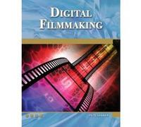 Digital Filmmaking: An Introduction (Computer Science) - [Livre en VO] Pete Shaner (Auteur)