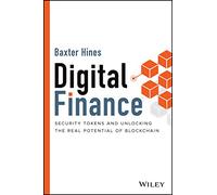 Digital Finance by Baxter Hines Baxter Hines (Auteur)
