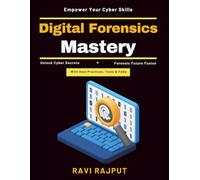 Digital Forensics Mastery: Digital Evidence Handling | Cyber Threat Intelligence | Forensic Readiness Plan | Malware Investigation Techniques | Data Recovery Methods | Cybersecurity Professional Guide