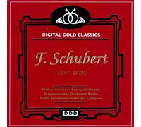 Digital Gold Classics - F. Shubert (1797-1829)