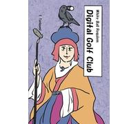 Digital Golf Club: White Ball Requiem