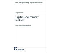 Digital Government in Brazil: Legal-institutional Dimension