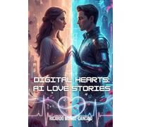 Digital Hearts: AI Love Stories