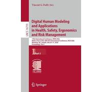 Digital Human Modeling and Applications in Health, Safety, Ergonomics and Risk Management: 17th International Conference, DHM 2026, Held as Part of ... Canada, July 26-31, 2026, Proceedings, Part I