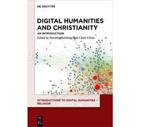 Digital Humanities And Christianity
