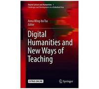 Digital Humanities And New Ways Of Teaching