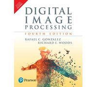 Digital Image Processing – 4e édition