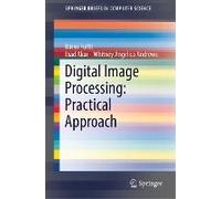 Digital Image Processing: Practical Approach
