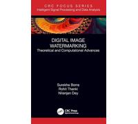 Digital Image Watermarking: Theoretical and Computational Advances