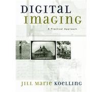 Digital Imaging, American Association for State and Local History Book Series Jill Marie Koelling (Auteur)