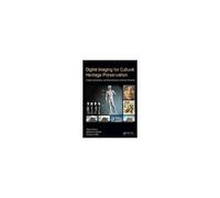 Digital Imaging For Cultural Heritage Preservation