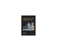 Digital Imaging For Cultural Heritage Preservation