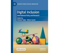 Digital Inclusion: International Policy and Research