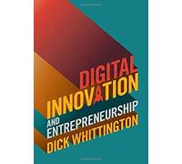 Digital Innovation And Entrepreneurship