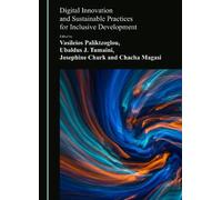 Digital Innovation and Sustainable Practices for Inclusive Development