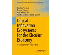 Digital Innovation Ecosystems for the Circular Economy: A Startup-Centric Perspective