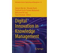 Digital Innovation in Knowledge Management: Proceedings of the 11th Knowledge Management International Conference (KMICe 2024)