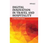 Digital Innovation in Travel and Hospitality
