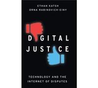 Digital Justice - RabinovichEiny Orna Assistant Professor Faculty of Law Assistant Professor Faculty of Law University of Haifa Israel - Oxford University RabinovichEiny Orna Assistant Professor Facul