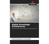 Digital Knowledge Architectures