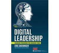 Digital Leadership by Eric C. Sheninger Eric C. Sheninger (Auteur)