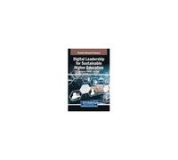 Digital Leadership For Sustainable Higher Education Paperback Book
