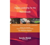 Digital Leadership for the Next Decade