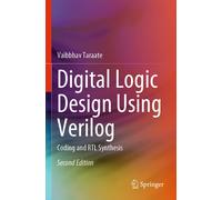 Digital Logic Design Using Verilog