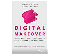 Digital Makeover by Marie Taillard Beatrice Collin Marie Taillard (Auteur)