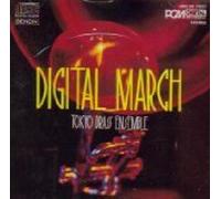 Digital March - Tokyo Brass Ensemble -Under the Double Eagle March, Stars & Stripes Forever, March Sagittarius, March of the Little Leaden Soldiers etc (Denon) [IMPORT]