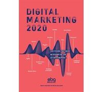 Digital Marketing 2020 Nicolas Deroualle (Auteur)