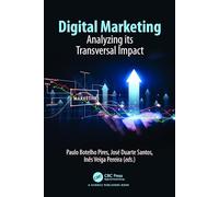 Digital Marketing: Analyzing Its Transversal Impact