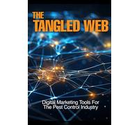 Digital Marketing for Pest Control Companies: The Insider’s Guide to Generating Leads and Sales Online