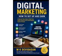 Digital Marketing: How to Set Up and Earn